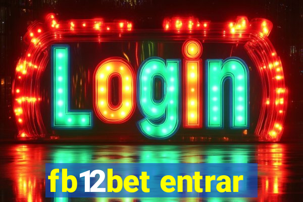 fb12bet entrar